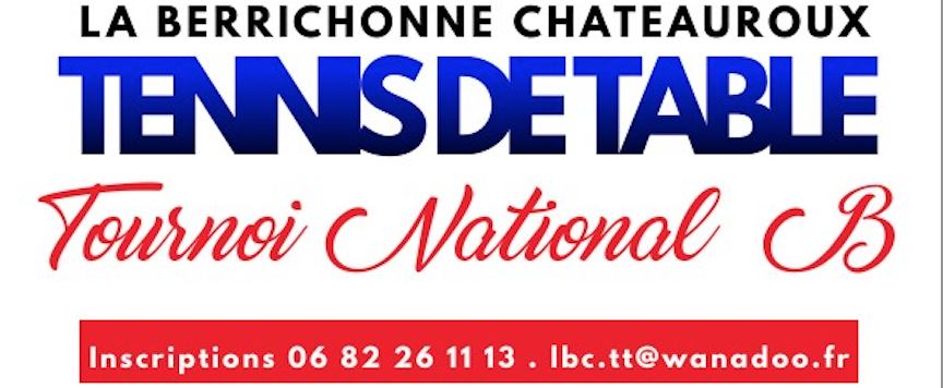Tournoi national B La Berrichonne Châteauroux TT 2024
