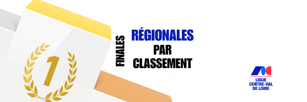 Finales Régionales par Classement