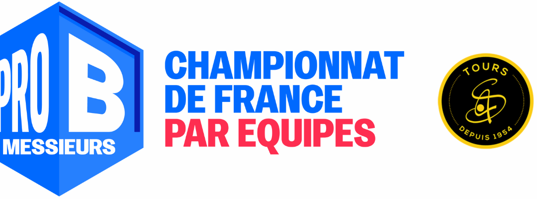 Pro B Messieurs J3 4S Tours / Amiens TT