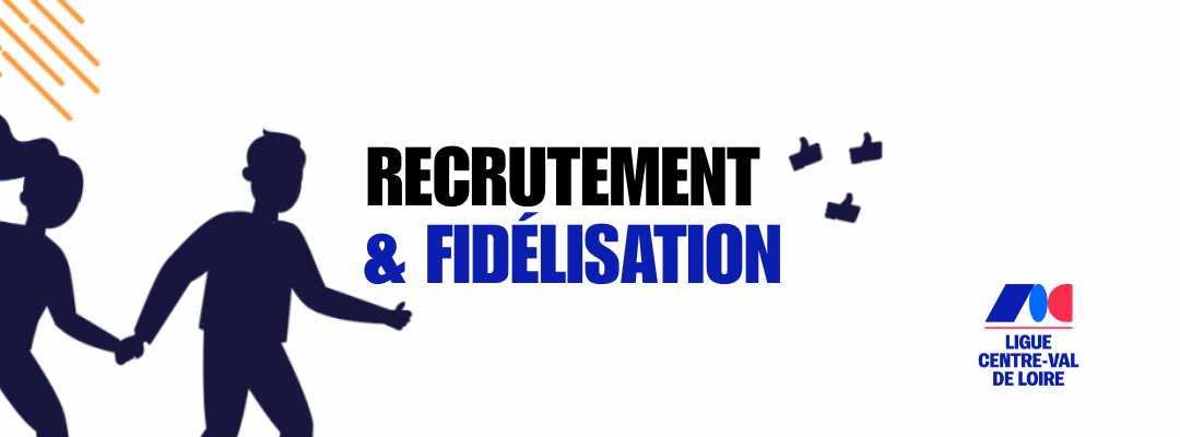 recrutement et fidélisation